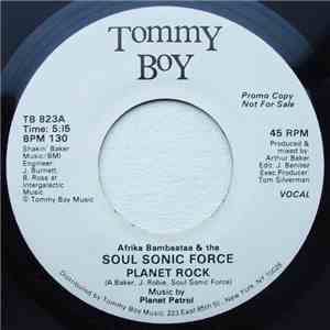 Afrika Bambaataa & The Soul Sonic Force - Planet Rock