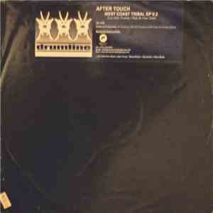 After Touch  - West Coast Tribal EP Vol 2