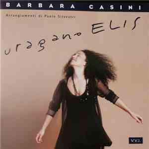 Barbara Casini - Uragano Elis