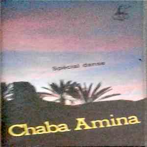 Chaba Amina - Spécial Danse