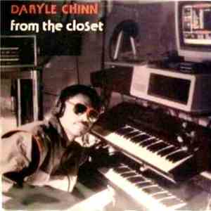 Daryle Chinn - From The Closet