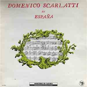 Domenico Scarlatti - Domenico Scarlatti En España