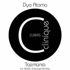 Dyo Atoma - Tazmania