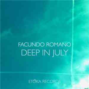Facundo Romano - Deep In July