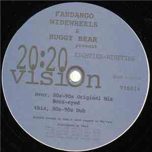 Fandango Widewheels & Huggy Bear - Eighties-Nineties