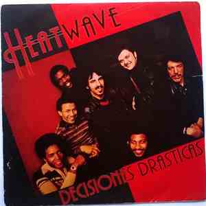 Heatwave - Mind Blowing Decisions / Beat Your Booty