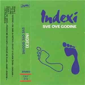 Indexi - Sve Ove Godine