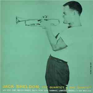 Jack Sheldon - The Quartet & The Quintet