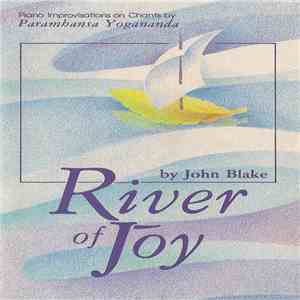 John Blake  - River Of Joy