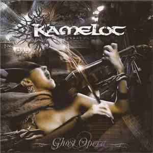 Kamelot - Ghost Opera