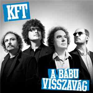 KFT - A Bábu Visszavág