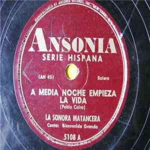 La Sonora Matancera - A Media Noche Empieza La Vida / Babarana