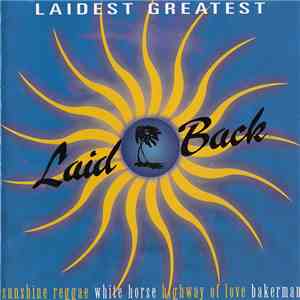 Laid Back - Laidest Greatest
