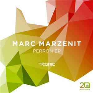 Marc Marzenit - Perron EP