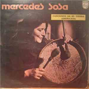 Mercedes Sosa - Canciones de Mi Tierra Americana