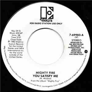 Mighty Fire - You Satisfy Me