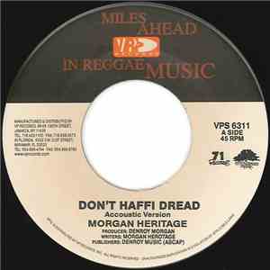 Morgan Heritage - Don't Haffi Dread Accoustic Version / Don't Haffi Dread O ...