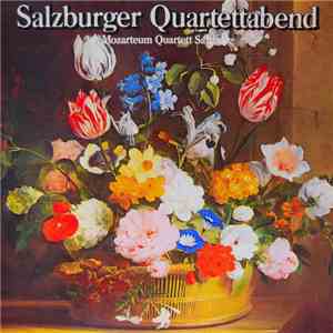 Mozarteum Quartett - Salzburger Quartettabend