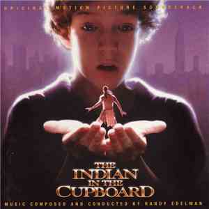 Randy Edelman - The Indian in the Cupboard