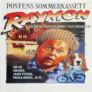 Raymon - Postens Sommerkassett - Raymon Og Den Forsvunne Hverdagen