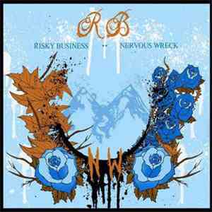 Risky Business  / Nervous Wreck  - Risky Business/Nervous Wreck