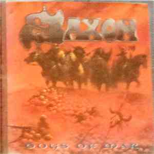 Saxon - Dogs Of War