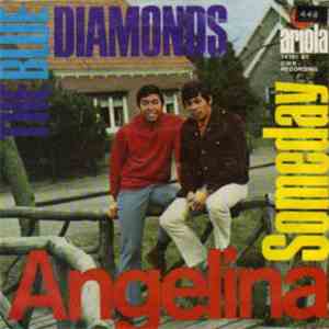 The Blue Diamonds - Angelina