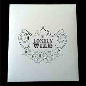 The Lonely Wild - Buried In The Murder