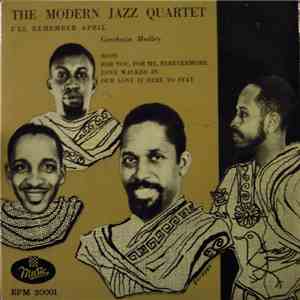 The Modern Jazz Quartet - I'll Remember April