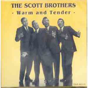 The Scott Brothers - Warm And tender