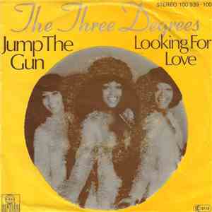 The Three Degrees - Jump The Gun