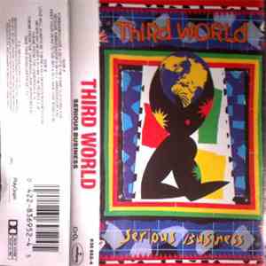 Third World - Serious Business