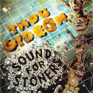 Thou Gideon - Sound For Stoners