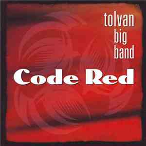 Tolvan Big Band - Code Red