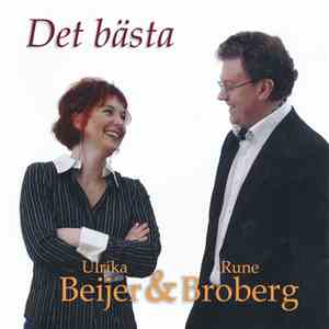 Ulrika Beijer & Rune Broberg - Det Bästa