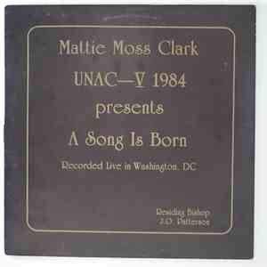 U.N.A.C.-5/C.O.G.I.C., Mattie Moss Clark - A Song Is Born - 1984 - Recorded ...
