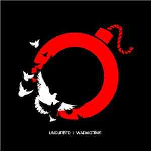 Uncurbed / Warvictims - Split 12