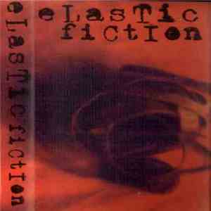 Various - Elastic Fiction