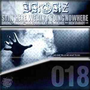 Various - Still Here, We Ain't Going Nowhere