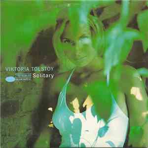 Viktoria Tolstoy - Solitary