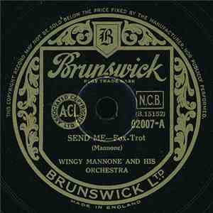 Wingy Mannone And His Orchestra / Duke Ellington And His Orchestra - Send M ...