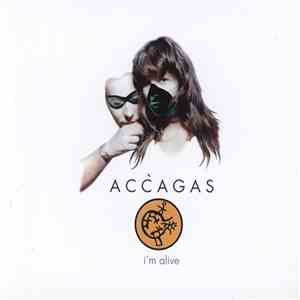 Accagas - I'm Alive