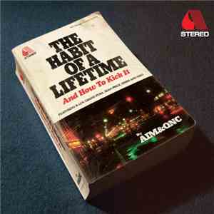 Aim & QNC - The Habit Of A Lifetime And How To Kick It