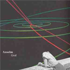 Anselm - Gral