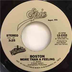 Boston - More Than A Feeling / Long Time