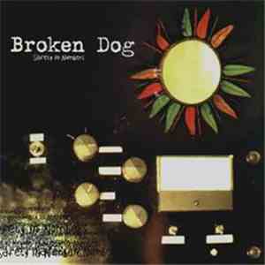 Broken Dog - Safety In Numbers