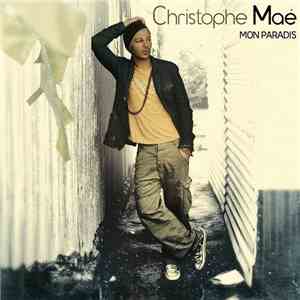 Christophe Maé - Mon Paradis