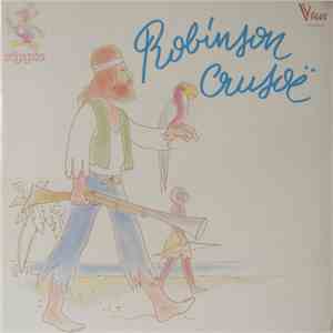 Daniel Defoe - Robinson Crusoe