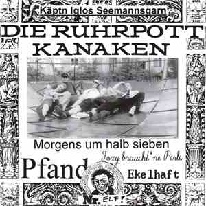 Die Ruhrpott Kanaken - Foxy Braucht 'Ne Perle