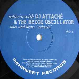 DJ Attaché & The Beige Oscillator - Relaxin With DJ Attaché & The Beige Osc ...